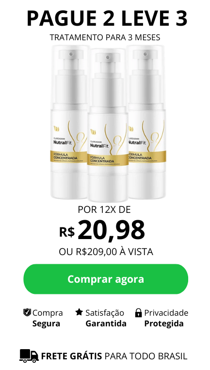 Imagem mostrando três frascos de Clareador NutralFit com valor de R$ 209,00 ou 12x de R$ 20,98 - Pague 2 leve 3