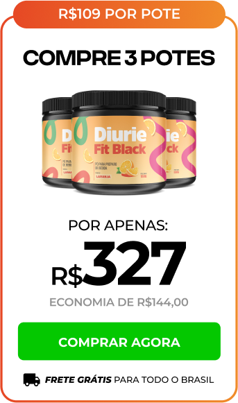 Imagem mostrando três potes de DiureFit Black com valor de R$ 327,00  - R$ 109,00 por pote