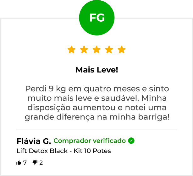 Depoimento de cinco estrelas sobre o Lift Detox Black - Flávia perdeu 9 kilos em 4 meses